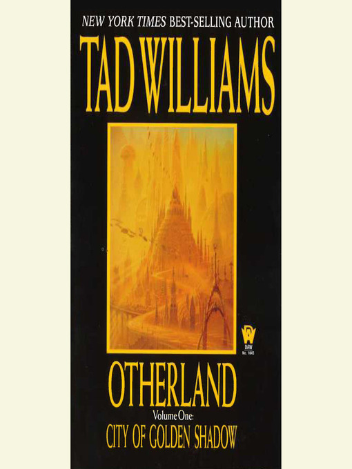 Title details for City of Golden Shadow by Tad Williams - Available